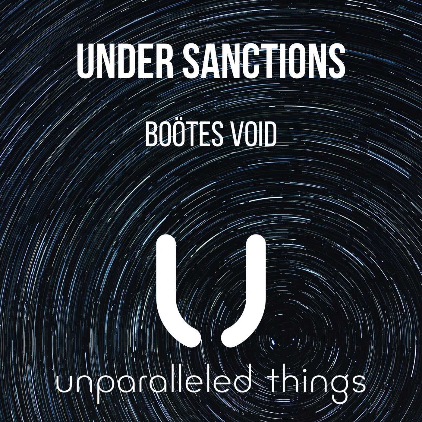 Under Sanctions - Boötes Void [UNTH006]